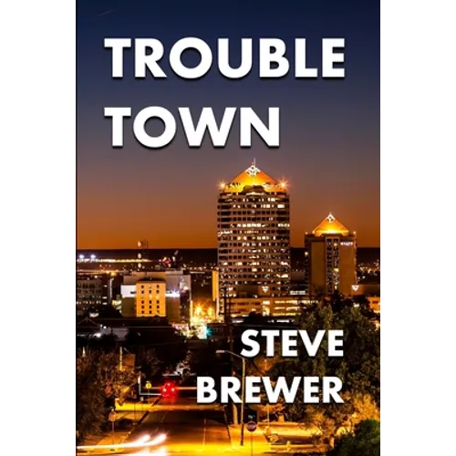 Trouble Town