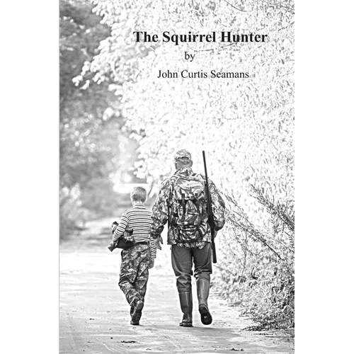The Squirrel Hunter