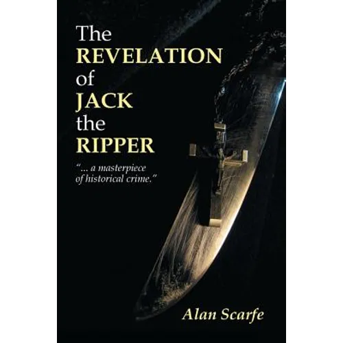 The Revelation Of Jack The Ripper