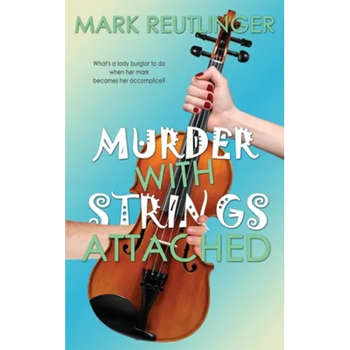 Murder with Strings Attached