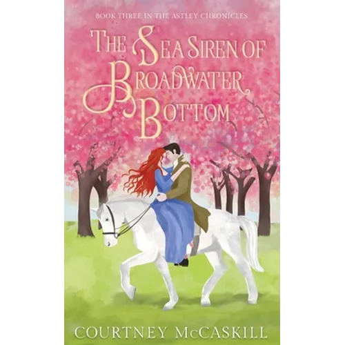 The Sea Siren of Broadwater Bottom