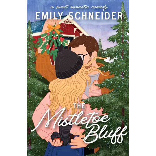 The Mistletoe Bluff