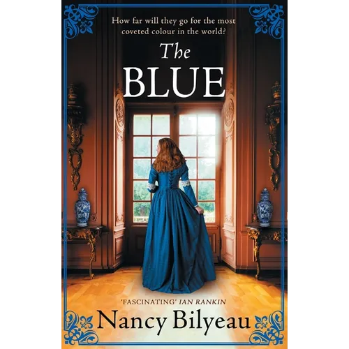 The Blue: A gripping historical thriller of mystery, deception and deadly secrets