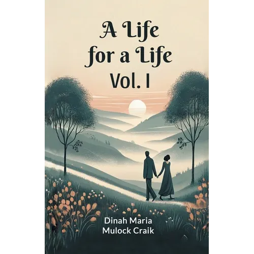 A Life for a Life Vol. I