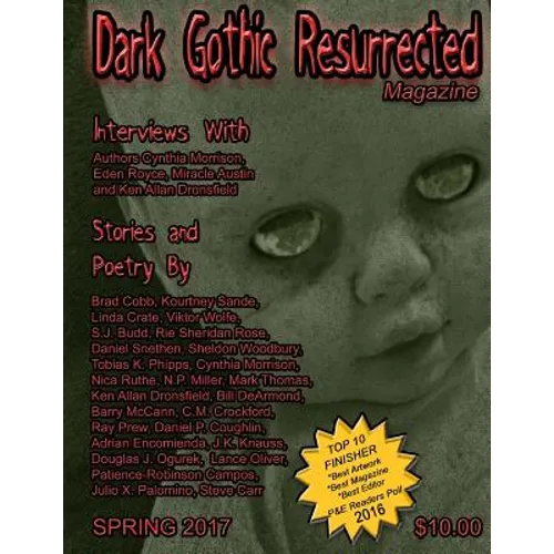 Dark Gothic Resurrected Magazine Spring 2017