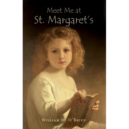 Meet Me at St. Margaret's