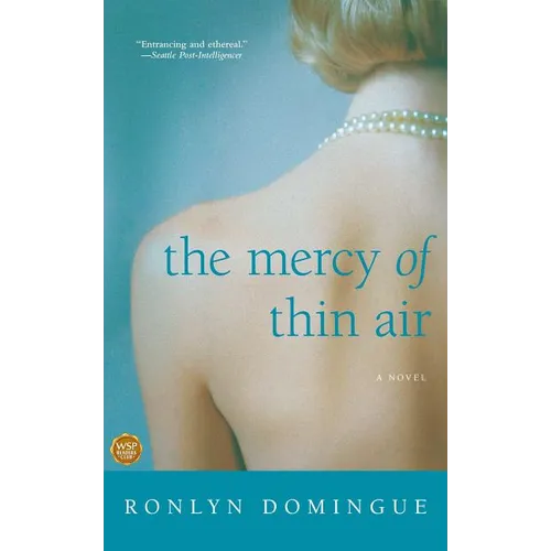 The Mercy of Thin Air