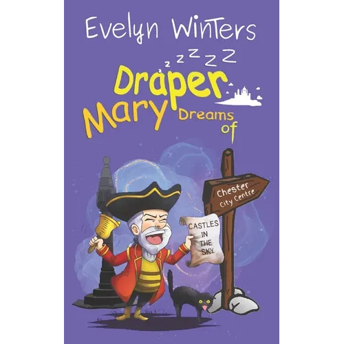 Mary Draper Dreams of Castles in the Sky