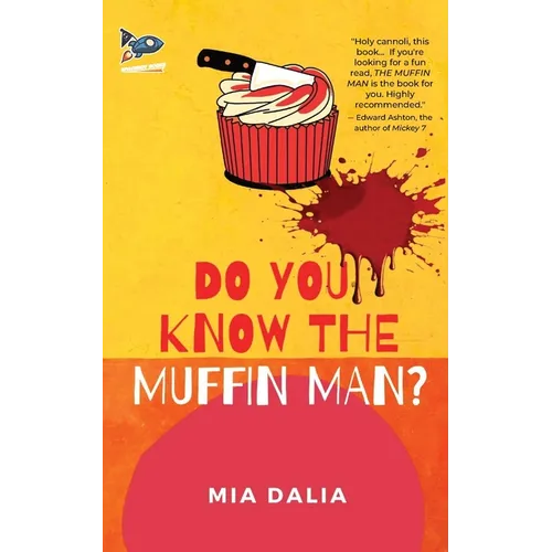 Do You Know The Muffin Man?