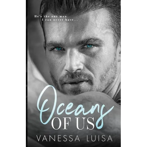 Oceans of Us: An Age Gap Forbidden Romance Standalone