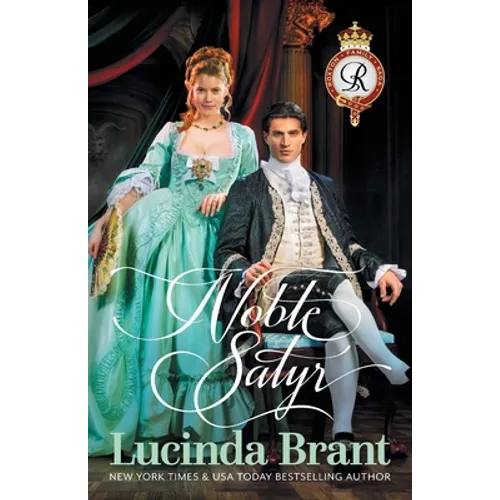Noble Satyr: Roxton Family Saga Prequel