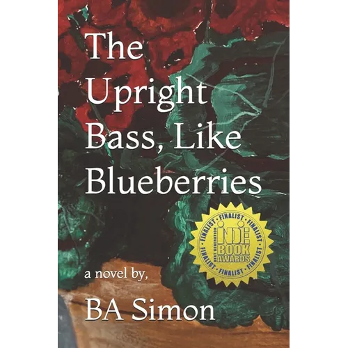 The Upright Bass, Like Blueberries