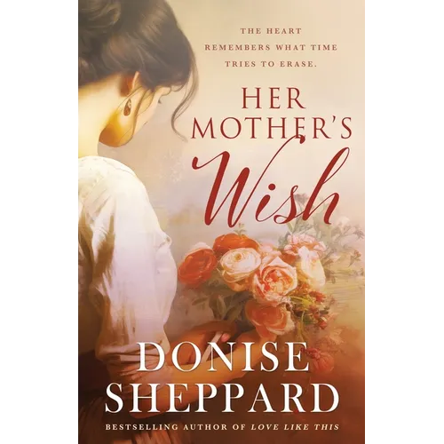Her Mother's Wish