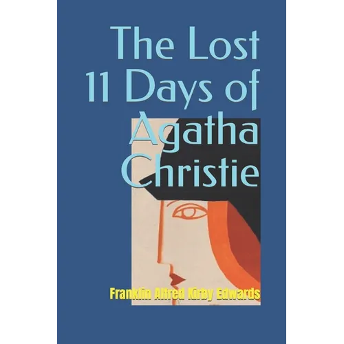The Lost 11 Days of Agatha Christie