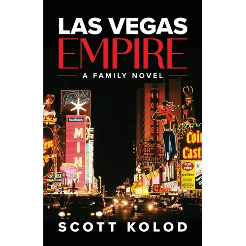 Las Vegas Empire: A Family Novel