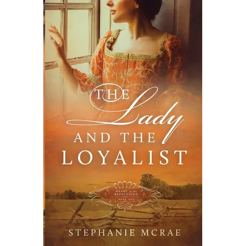 The Lady and the Loyalist