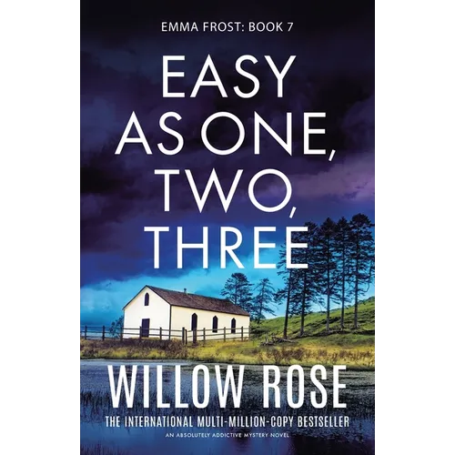 Easy as One, Two, Three: An absolutely addictive mystery novel