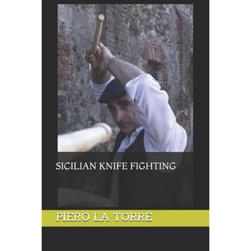 Sicilian knife fighting