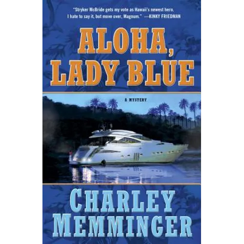 Aloha, Lady Blue: A Mystery