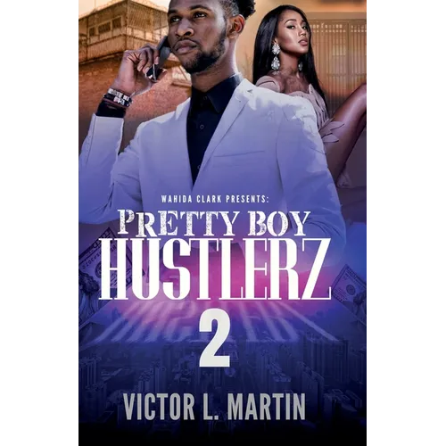 Pretty Boy Hustlerz II