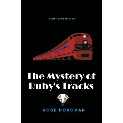 The Mystery of Ruby's Tracks (Large Print)