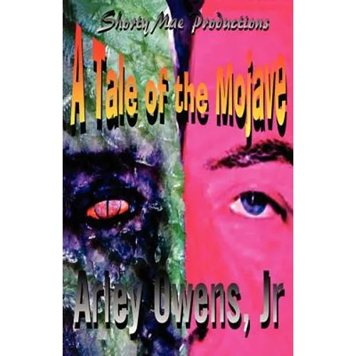 A Tale of the Mojave