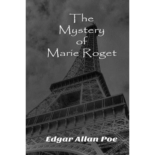The Mystery of Marie Roget