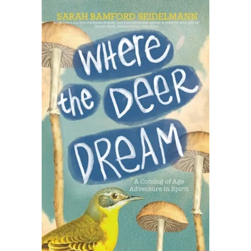 Where the Deer Dream