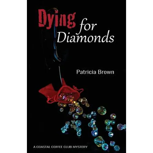 Dying for Diamonds