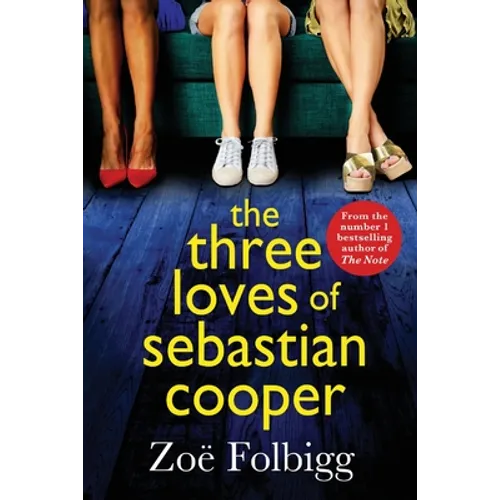 The Three Loves of Sebastian Cooper