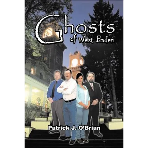 Ghosts of West Baden: Book Five in the West Baden Murders Series