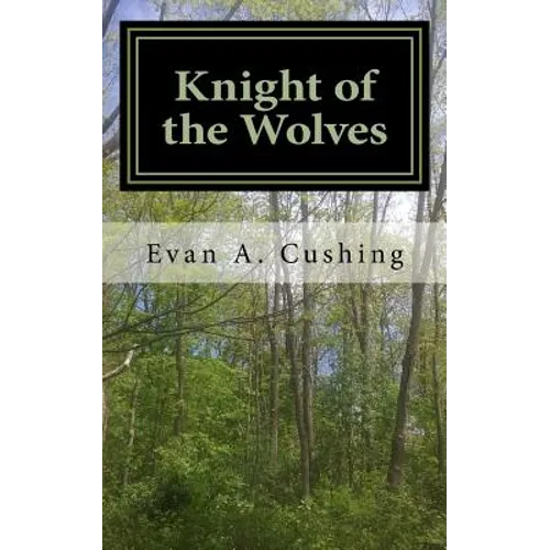 Knight of the Wolves