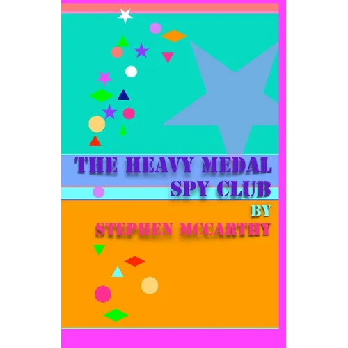 The Heavy Medal Spy Club