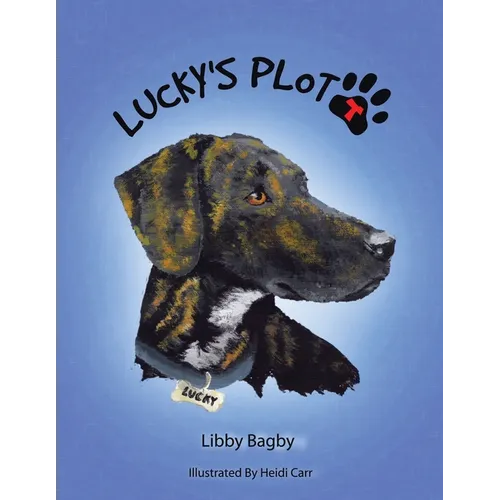 Lucky's Plott: A Plott Hound Tale