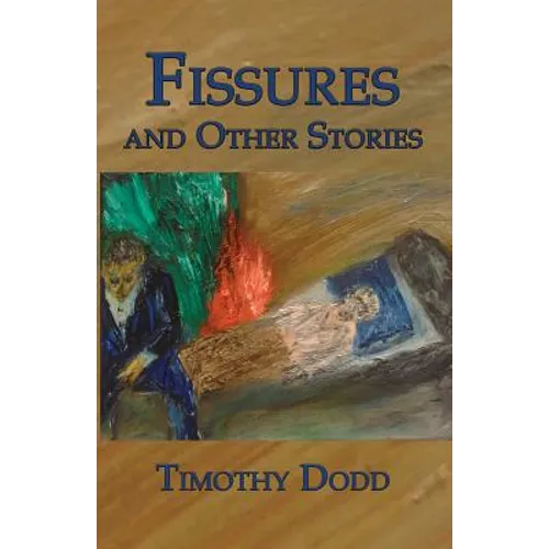 Fissures, and Other Stories