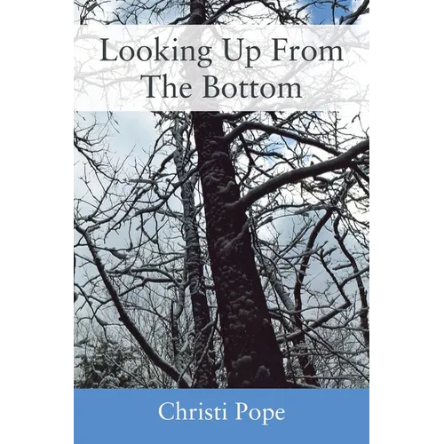 Looking Up From The Bottom