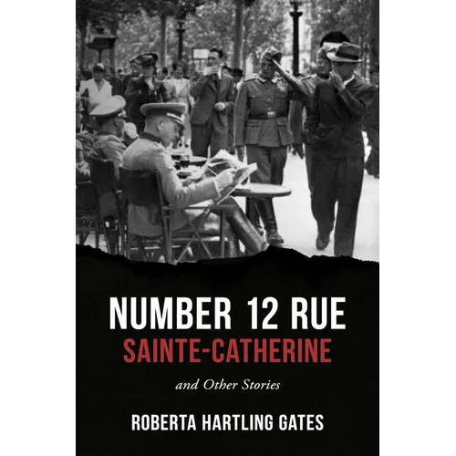 Number 12 Rue Sainte-Catherine: And Other Stories