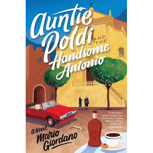 Auntie Poldi and the Handsome Antonio