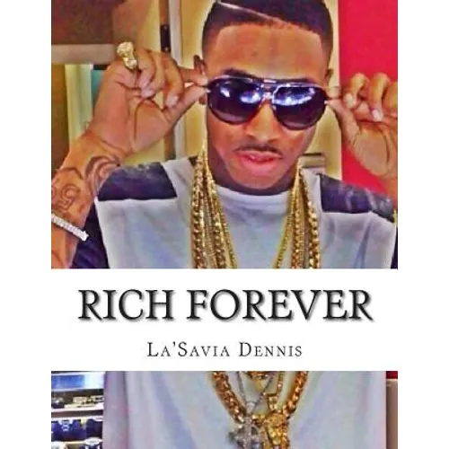 Rich Forever