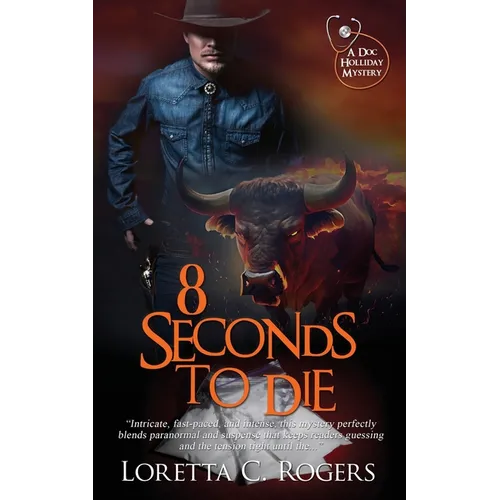 8 Seconds to Die