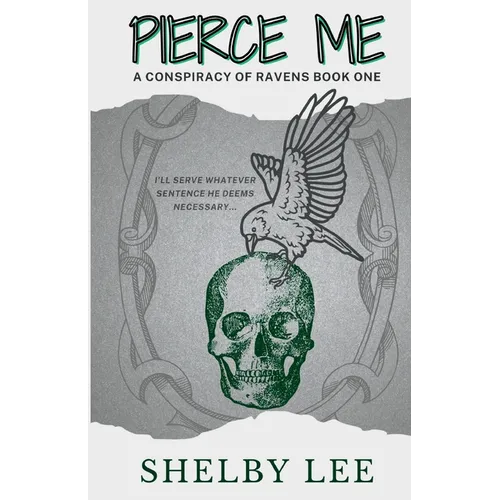 Pierce Me: A Dark College Romance