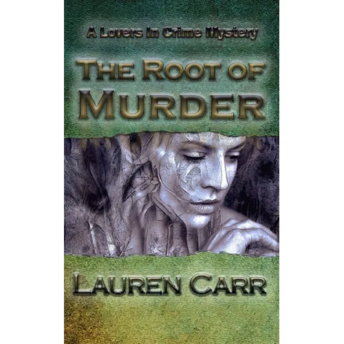 The Root of Murder