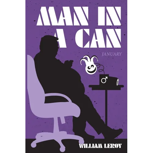 Man in a Can / An Unwatched Pot