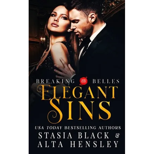 Elegant Sins: A Dark Secret Society Romance
