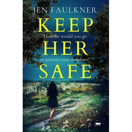 Keep Her Safe