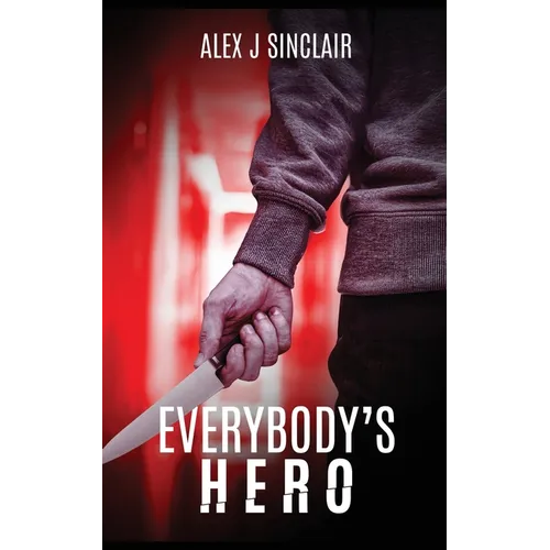 Everybody's Hero