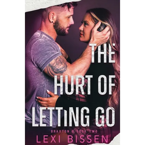 The Hurt of Letting Go