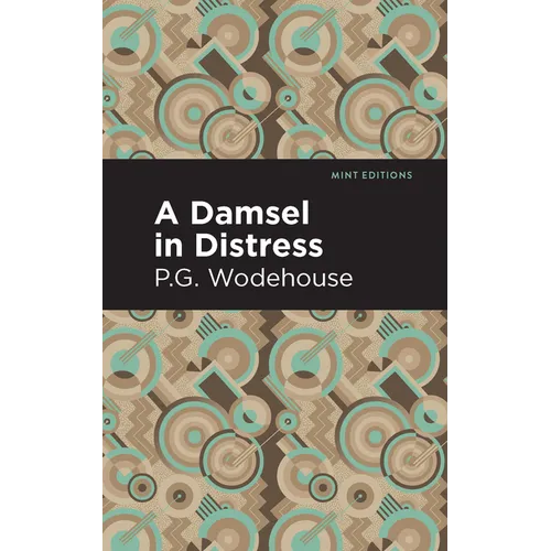 A Damsel in Distress