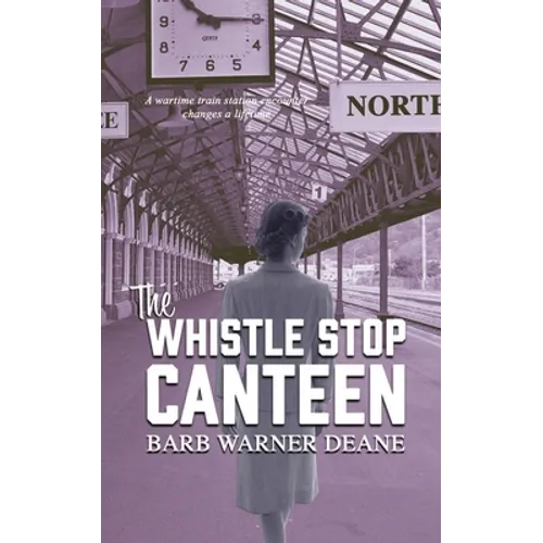 The Whistle Stop Canteen