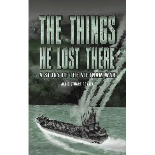 The Things He Lost There